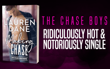Promo Graphic 1 - Making Chase by Lauren Dane