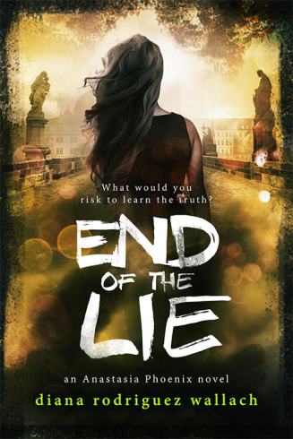 END OF THE LIE by Diana Rodriguez Wallach